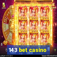 143 bet casino