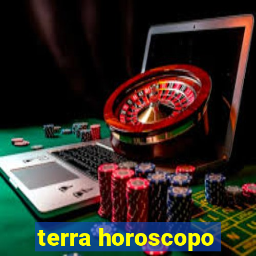 terra horoscopo