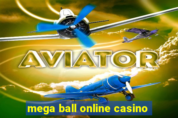 mega ball online casino