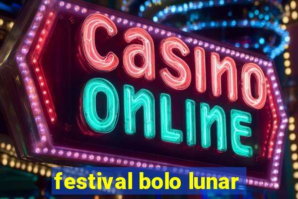 festival bolo lunar