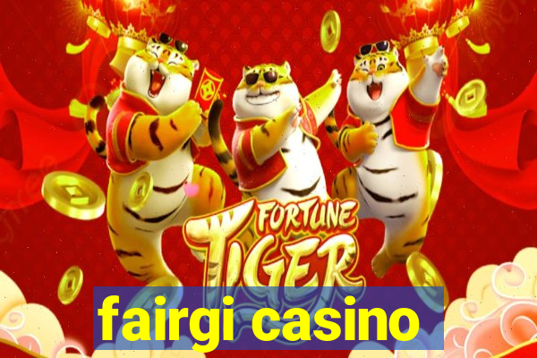 fairgi casino