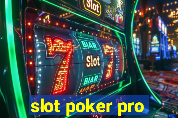 slot poker pro