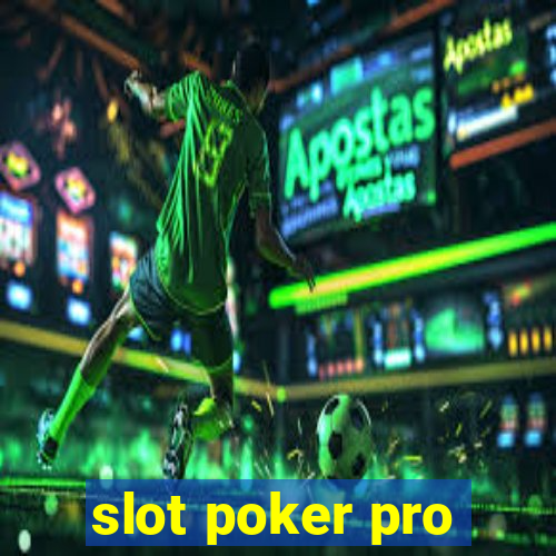 slot poker pro