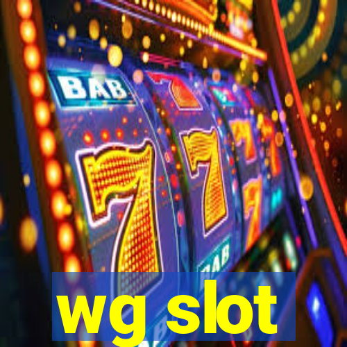 wg slot