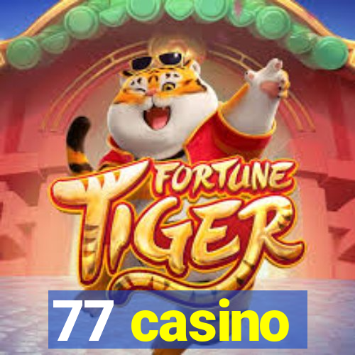 77 casino