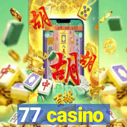 77 casino