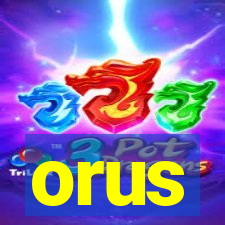 orus