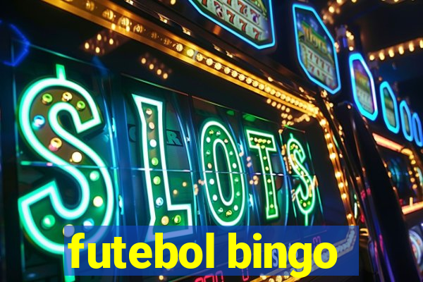 futebol bingo