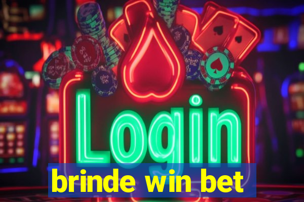 brinde win bet