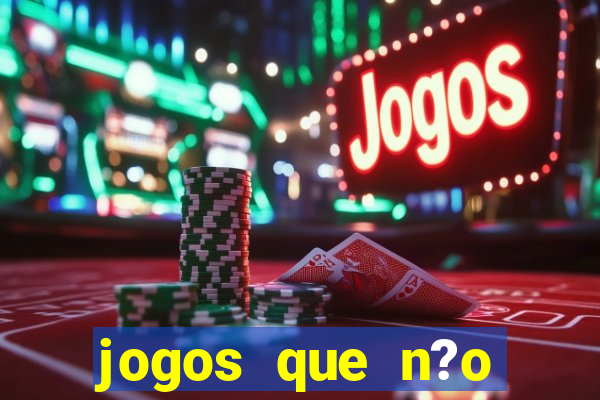 jogos que n?o precisa investir para ganhar dinheiro