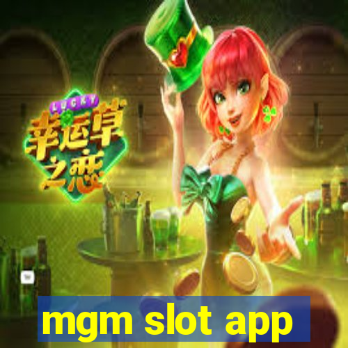 mgm slot app