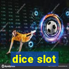 dice slot