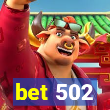 bet 502