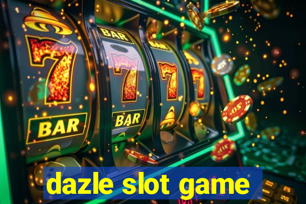 dazle slot game