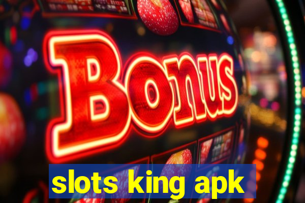 slots king apk