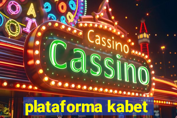 plataforma kabet