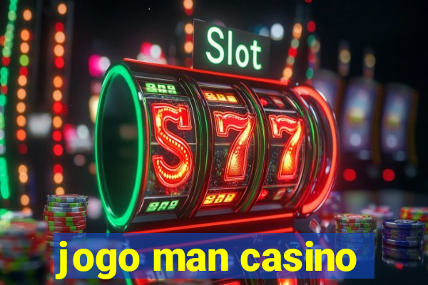 jogo man casino