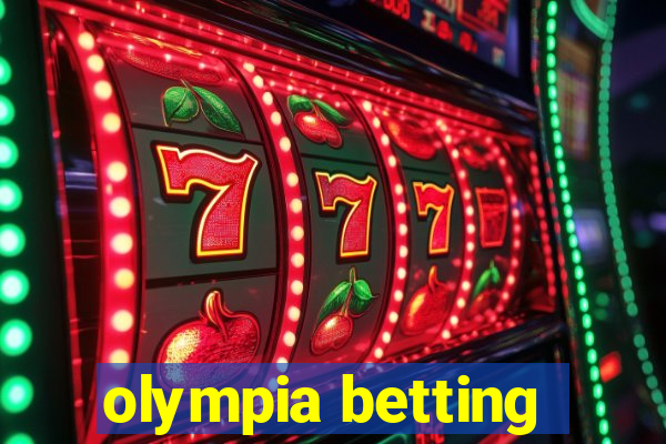 olympia betting