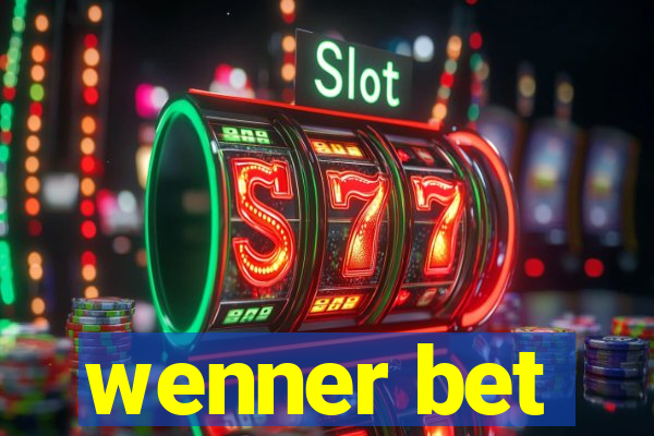 wenner bet