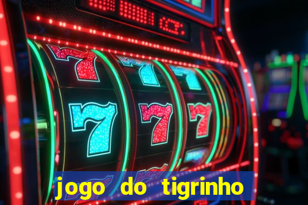 jogo do tigrinho pagando bem