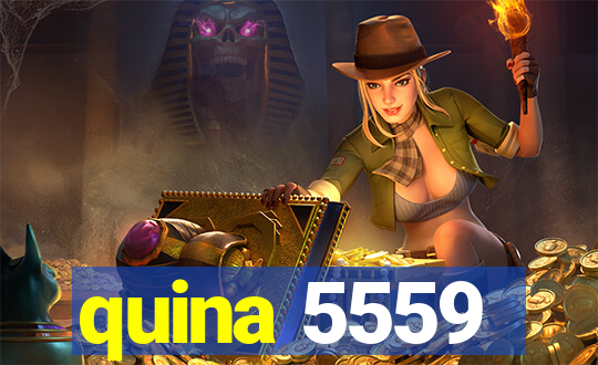 quina 5559