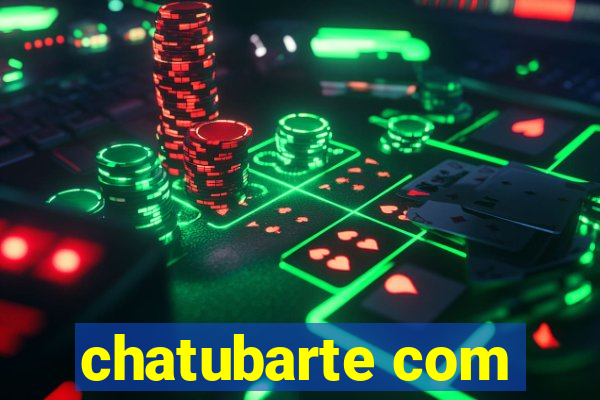 chatubarte com