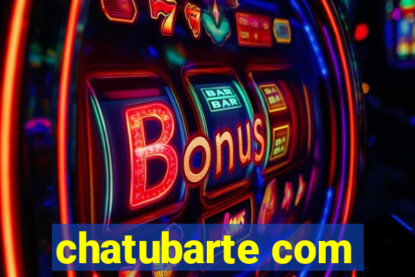 chatubarte com