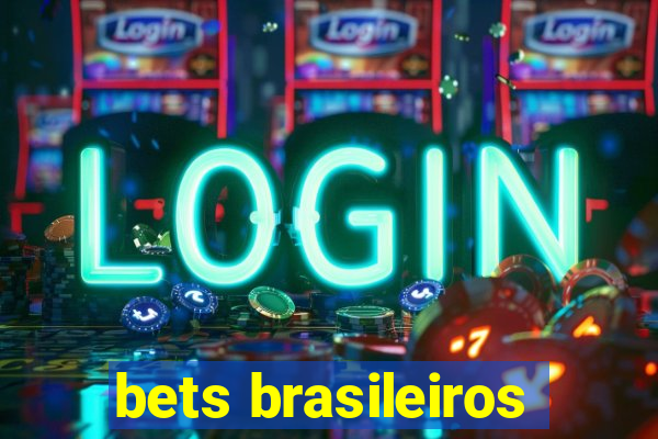 bets brasileiros