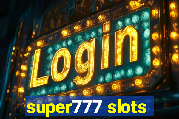 super777 slots