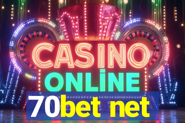 70bet net