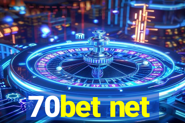 70bet net