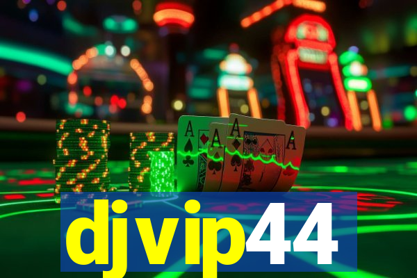 djvip44