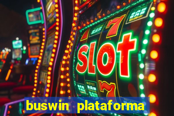 buswin plataforma de jogos