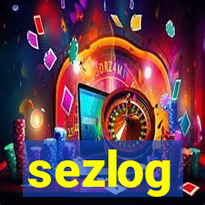 sezlog