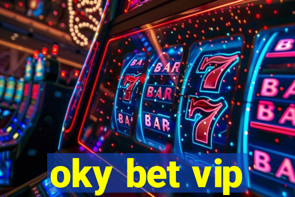 oky bet vip