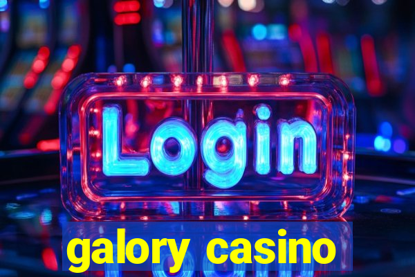 galory casino