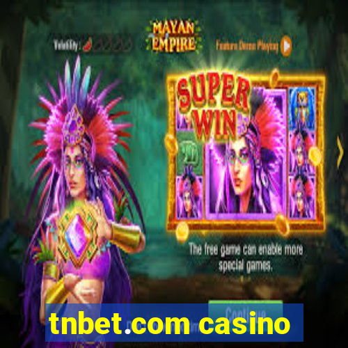 tnbet.com casino