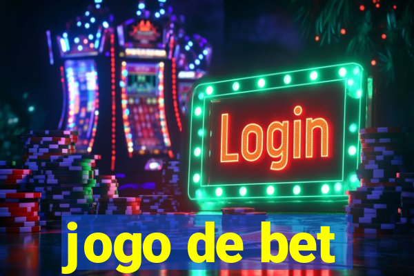 jogo de bet