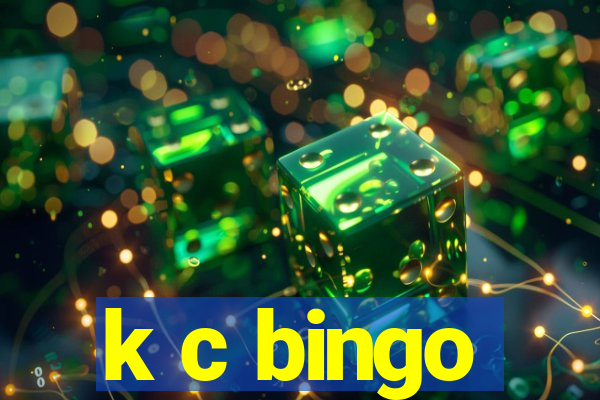 k c bingo