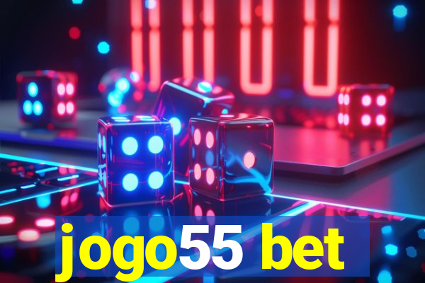 jogo55 bet