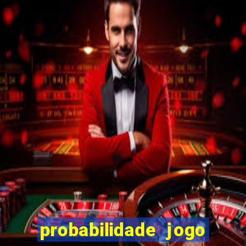 probabilidade jogo do tigre