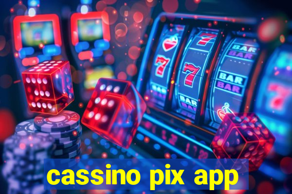 cassino pix app