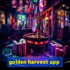 golden harvest app