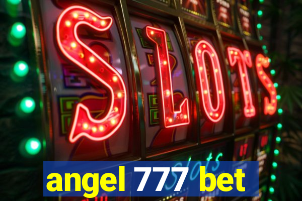 angel 777 bet