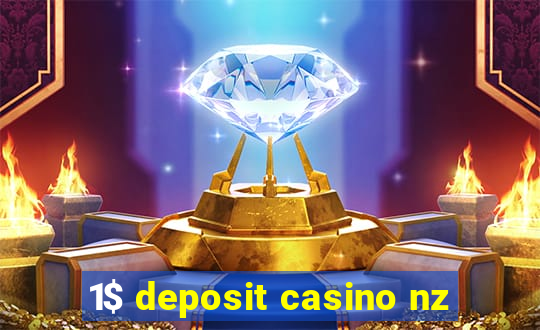 1$ deposit casino nz