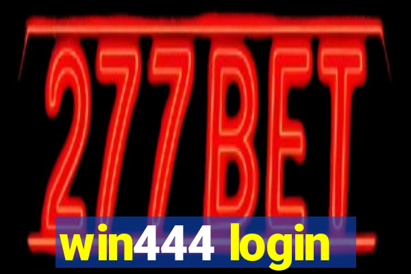 win444 login