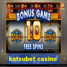 katsubet casino