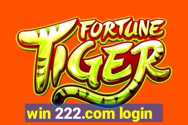 win 222.com login