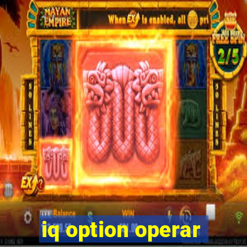 iq option operar