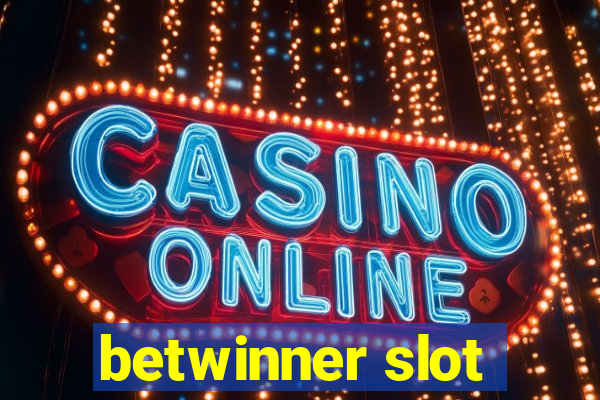 betwinner slot